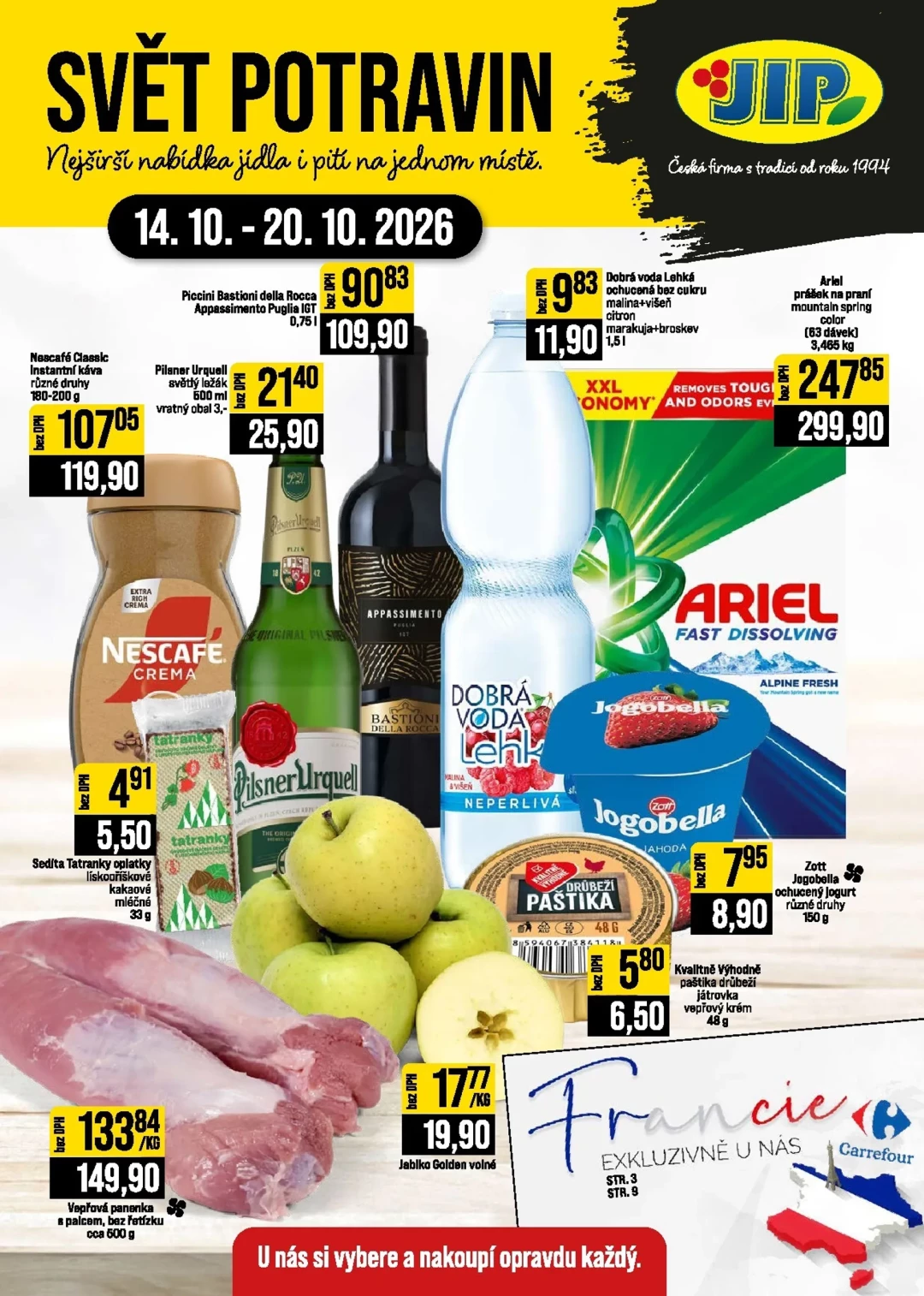 Originální strana 1 z 20 letáku JIP – JIP - Svět potravin - Brno, Ostrava - Hrabová, Praha - Bořanovice, Jilemnice, Karlovy Vary, Olomouc, Pardubice, Zlín, Polička