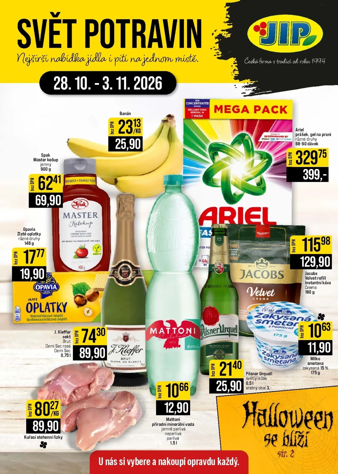 Originální strana 1 z 20 letáku JIP – JIP - Svět potravin - Brno, Ostrava - Hrabová, Praha - Bořanovice, Jilemnice, Karlovy Vary, Olomouc, Pardubice, Zlín, Polička