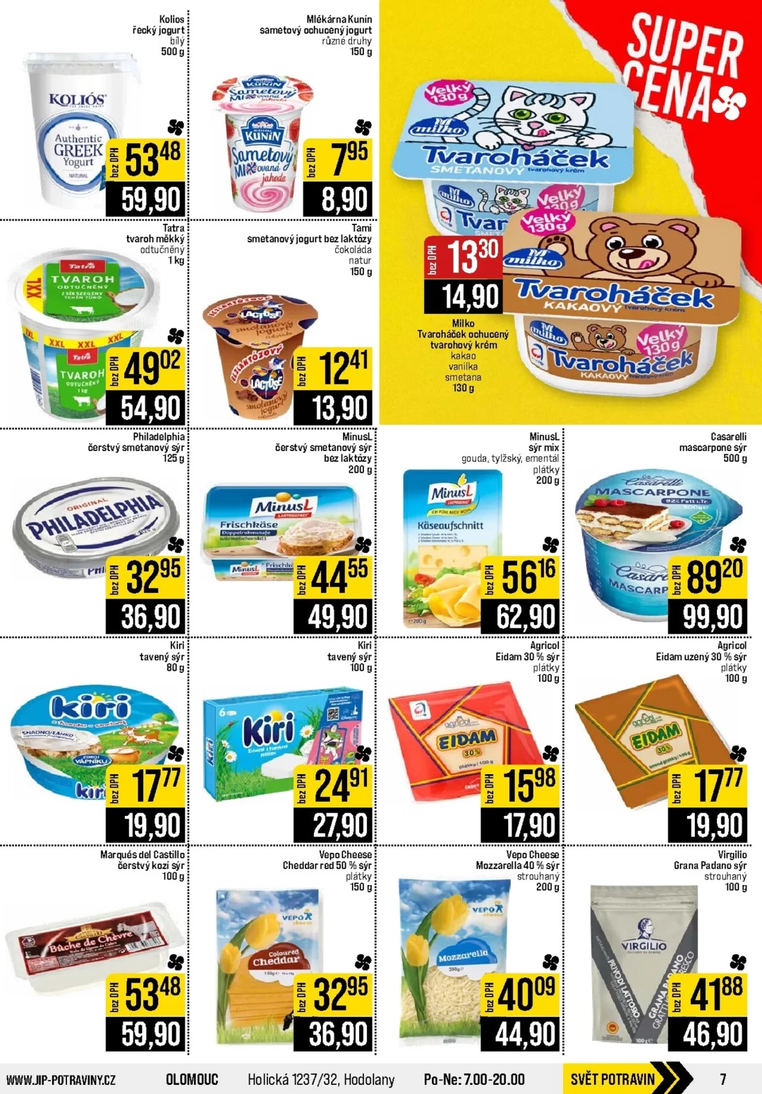Originální strana 7 z 20 letáku JIP – JIP - Svět potravin - Brno, Ostrava - Hrabová, Praha - Bořanovice, Jilemnice, Karlovy Vary, Olomouc, Pardubice, Zlín, Polička