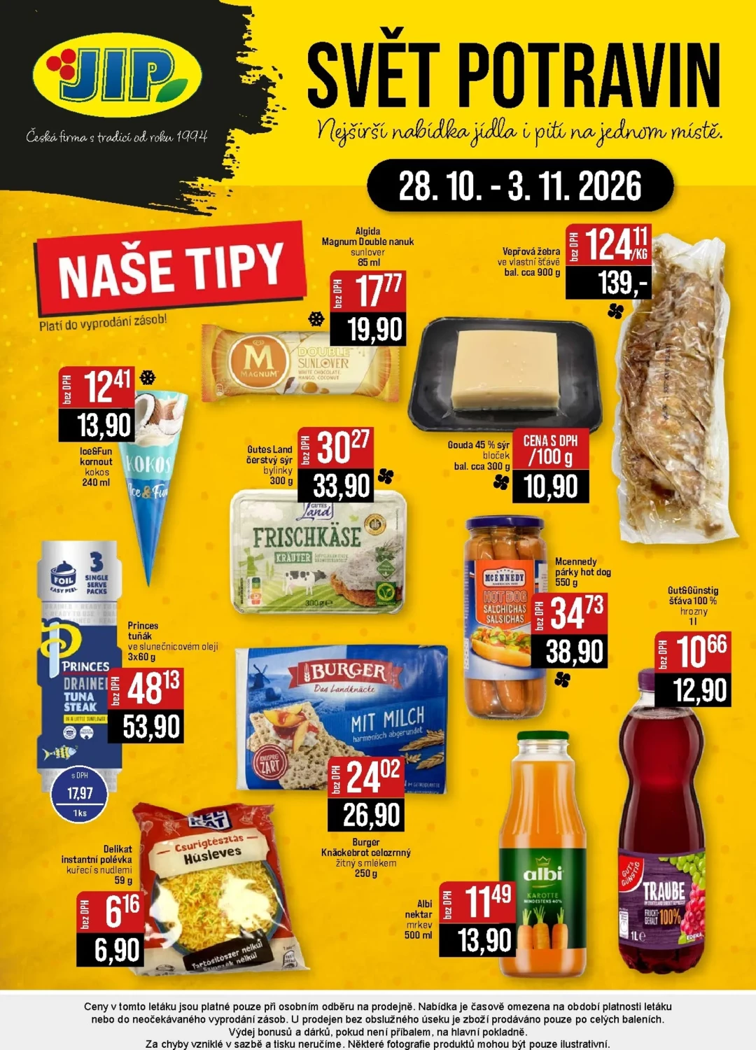 Originální strana 20 z 20 letáku JIP – JIP - Svět potravin - Brno, Ostrava - Hrabová, Praha - Bořanovice, Jilemnice, Karlovy Vary, Olomouc, Pardubice, Zlín, Polička